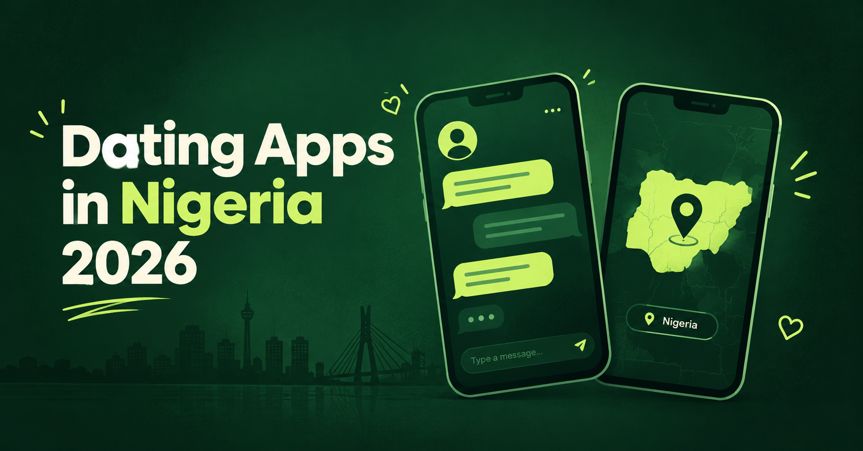 Best dating Apps in Nigeria That Actually Work in 2026 (Free & Honest Guide)